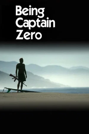 Постер: Being Captain Zero