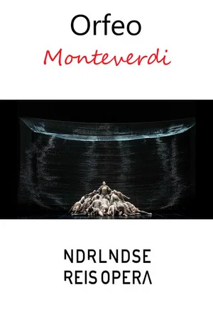 Постер: Orfeo - NEDERLANDSE REISOPERA