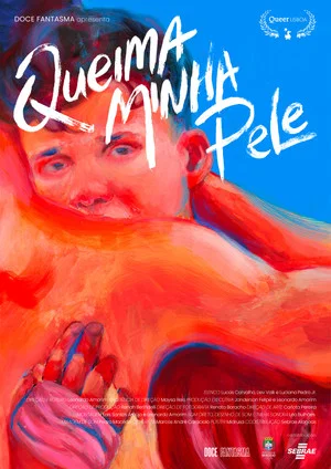 Постер: Queima Minha Pele