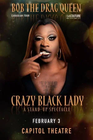 Постер: Bob the Drag Queen: Crazy Black Lady