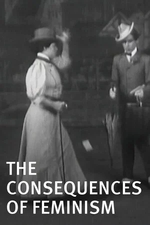 Постер: The Consequences of Feminism