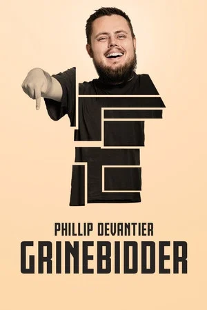 Постер: Phillip Devantier: Grinebidder