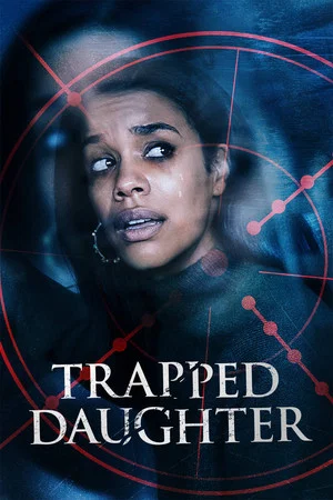 Постер: Trapped Daughter