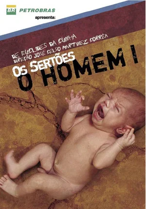 Постер: Os Sertões: O Homem I — do Pré-homem à Revolta