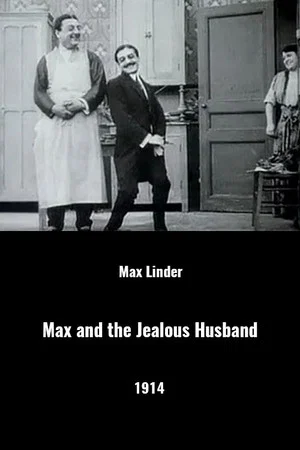 Постер: Max and the Jealous Husband