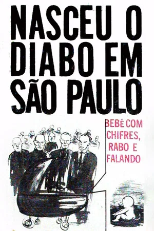 Постер: The Devil Baby Was Born in São Paulo