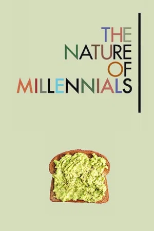 Постер: The Nature of Millennials