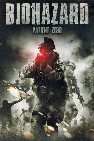 Постер: Biohazard: Patient Zero