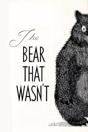 Постер: The Bear That Wasn't