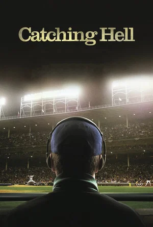 Постер: Catching Hell