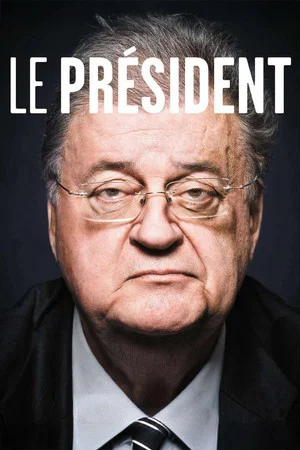 Постер: Le Président