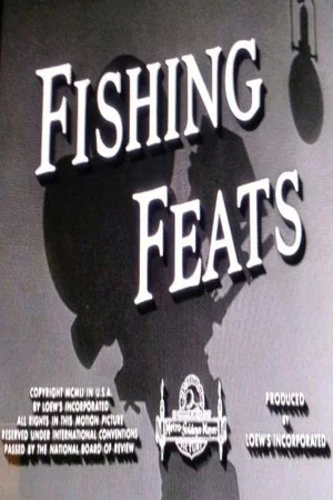 Постер: Fishing Feats