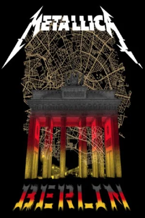 Постер: Metallica - Live in Berlin 2019