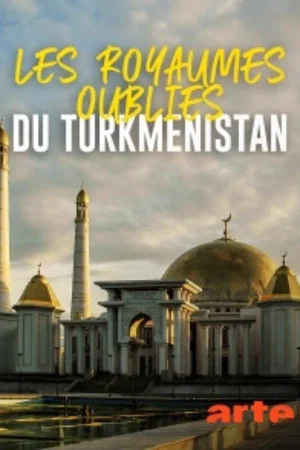 Постер: Turkmenistan's Cultural Treasures