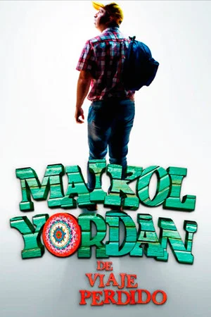 Постер: Maikol Yordan de Viaje Perdido