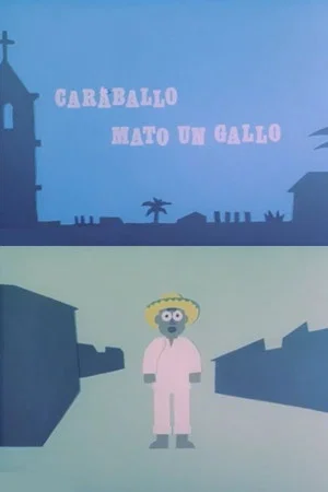 Постер: Caraballo mató un gallo