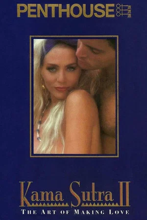 Постер: Kama Sutra II - The Art of Making Love