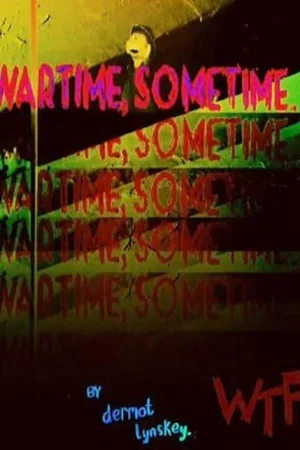 Постер: Wartime, Sometime