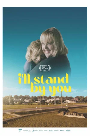 Постер: I'll Stand By You