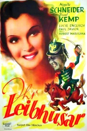 Постер: Ihr Leibhusar