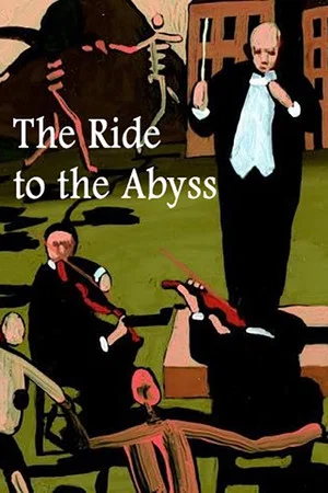 Постер: The Ride to the Abyss