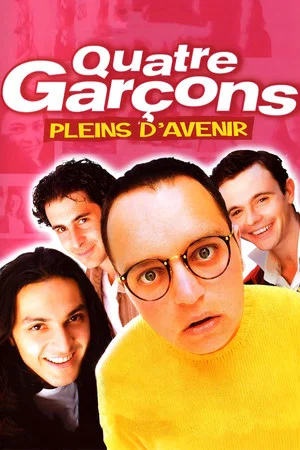 Постер: Quatre Garçons pleins d'avenir