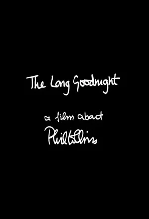 Постер: The Long Goodnight: A Film About Phil Collins
