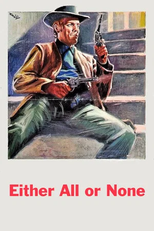 Постер: Either All or None