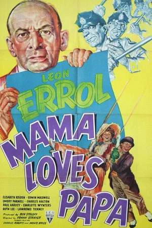 Постер: Mama Loves Papa