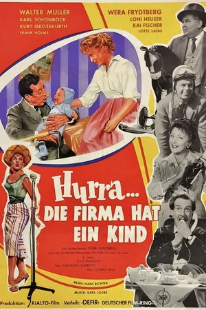 Постер: Hurra - die Firma hat ein Kind
