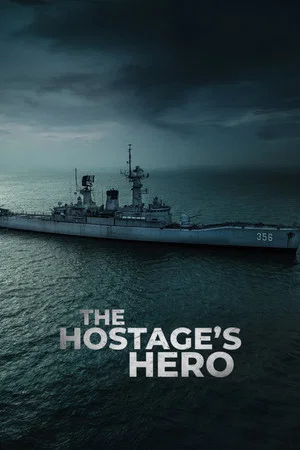 Постер: The Hostage's Hero