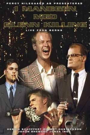 Постер: I Manegen med Glenn Killing: Live från Berns