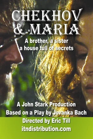 Постер: Chekhov And Maria