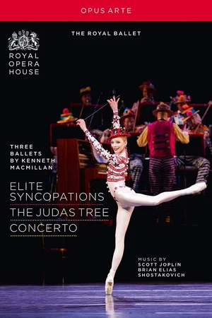 Постер: Three Ballets by Kenneth MacMillan: Elite Syncopations/The Judas Tree/Concerto