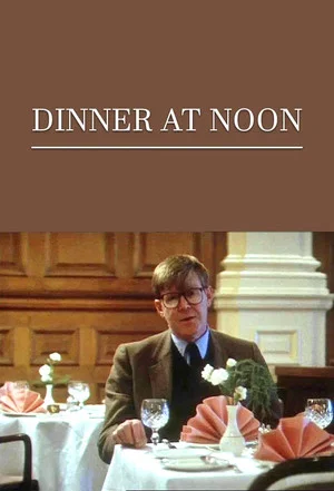 Постер: Dinner at Noon