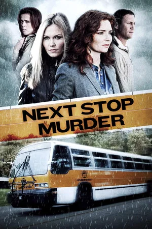 Постер: Next Stop Murder