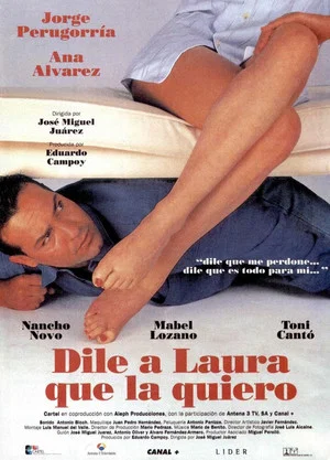 Постер: Dile a Laura Que La Quiero