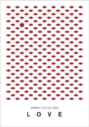 Постер: ARASHI Live Tour 2013 "LOVE"