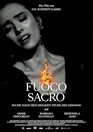 Постер: Fuoco Sacro - A Search for the Sacred Fire of Song