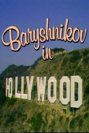 Постер: Baryshnikov in Hollywood