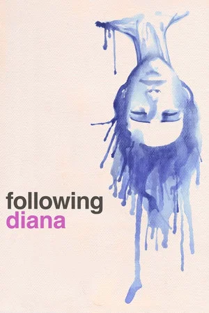 Постер: Following Diana