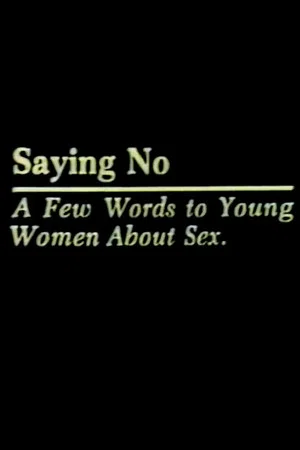 Постер: Saying No