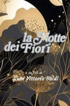 Постер: Night of The Flowers