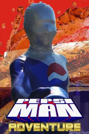 Постер: Pepsi-Man Adventures