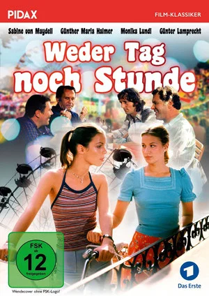 Постер: Weder Tag noch Stunde