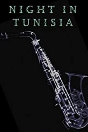 Постер: Night in Tunisia