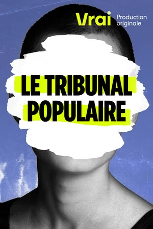 Постер: Le tribunal populaire