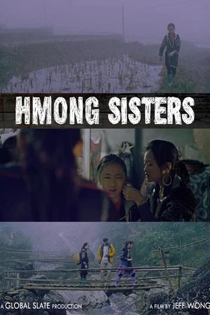 Постер: H'mong Sisters