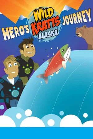 Постер: Wild Kratts Alaska: Hero’s Journey