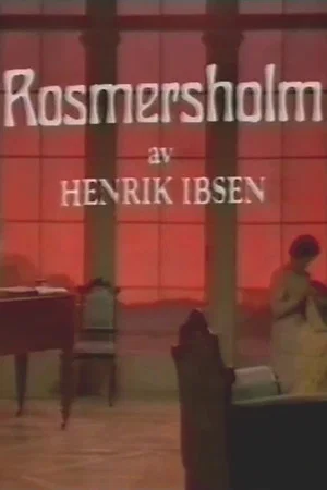 Постер: Rosmersholm
